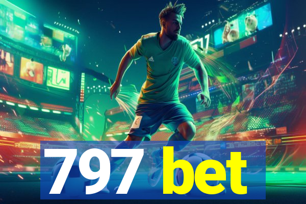 797 bet